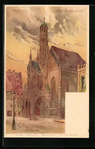 Künstler-AK P. Schmohl: Nürnberg, Liebfrauenkirche