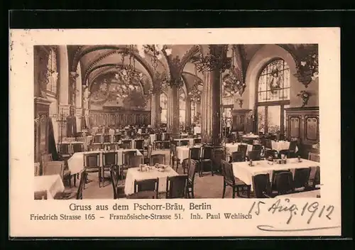 AK Berlin, Pschorr-Bräu, Friedrichstrasse 165, Inh.: Paul Wehlisch