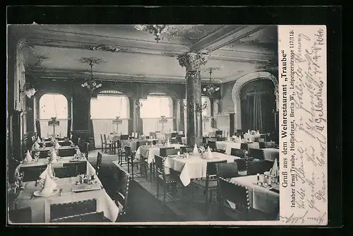 AK Berlin, Weinrestaurant Traube, Inhaber: Ernst Traube, Leipzigerstrasse 117 /118