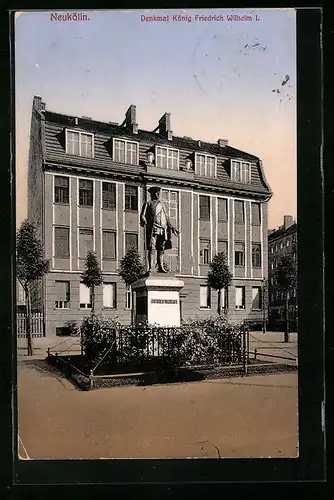 AK Berlin-Neukölln, Denkmal König Friedrich Wilhelm I.
