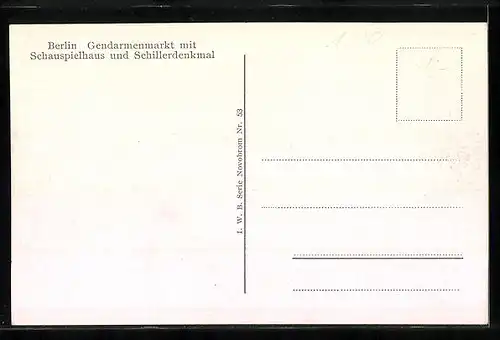 AK Berlin, Gendarmenmarkt mit Schauspielhaus und Schillerdenkmal