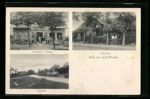 AK Gross-Rheide, Kaufhaus E. Schlüter, Schulhaus, Dorfstrasse