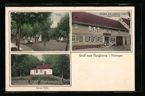 AK Burgtonna i. Thüringen, Gasthof zum goldenen Laufer, Inh.: Ewald Schmidt, Weisse Hütte