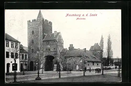 AK Naumburg a. d. Saale, Blick auf das Marientor