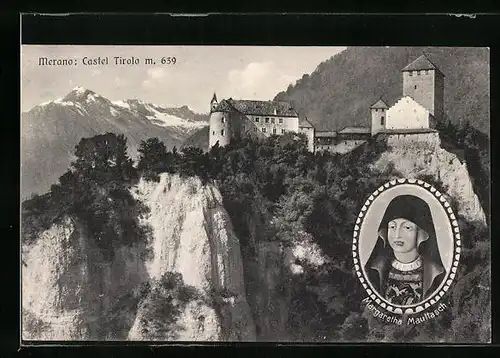 AK Merano, Castel Tirolo, Margaretha Maultasch