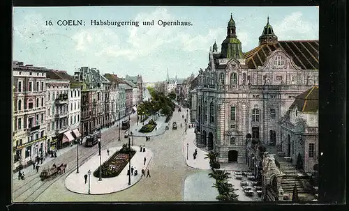 AK Köln-Neustadt, Habsburgerring mit Strassenbahnen und Opernhaus
