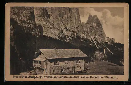 AK Seis, Prossliner Malga sul Monte da Sus