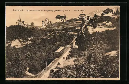 AK Innsbruck, Drahtseilbahn auf die Hungerburg (Mariabrunn), Obere Partie, Bergbahn