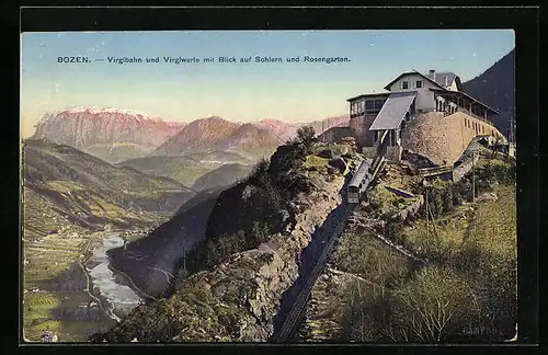 AK Bozen, Virglbahn und Virglwarte mit Blick auf Schlern und Rosengarten