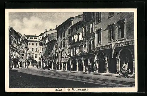 AK Udine, Via Mercatovecchio