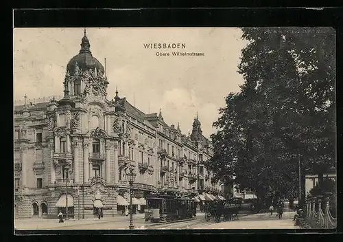 AK Wiesbaden, Obere Wilhelmstrasse mit Strassenbahn