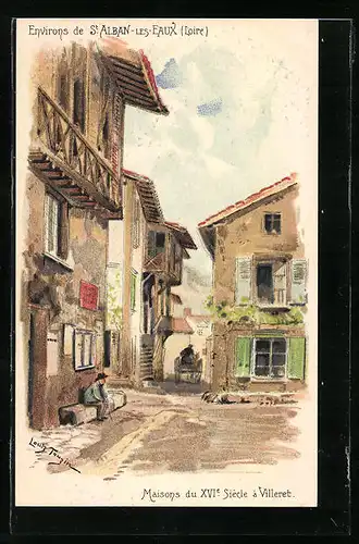 Künstler-AK sign. Louis Tauzin: Villeret, Maisons du XVIe siècle