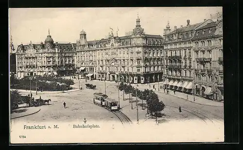 AK Frankfurt a. M., Strassenbahn auf dem Bahnhofsplatz