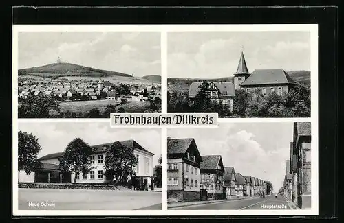 AK Frohnhausen / Dillkreis, Panorama, Neue Schule und Hauptstrasse