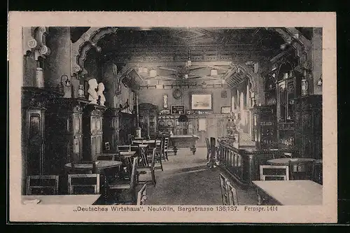 AK Berlin-Neukölln, Deutsches Wirtshaus, Bergstrasse 136 /137