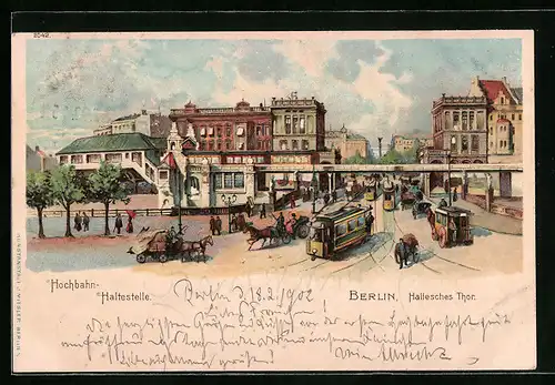 Lithographie Berlin, Hochbahn-Haltestelle Hallesches Tor mit Strassenbahnen