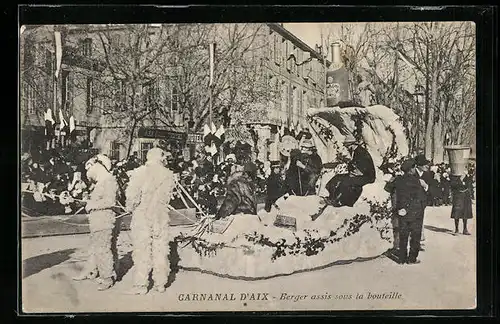 AK Aix, Carnaval, Berger assis sous la bouteille