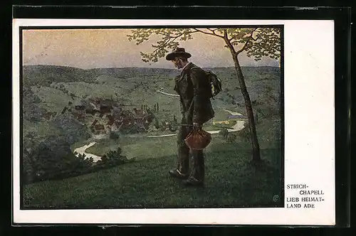 Künstler-AK sign. Strich-Chapell: Lieb Heimat-Land Ade