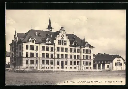 AK La Chaux-de-Fonds, College des Cretets