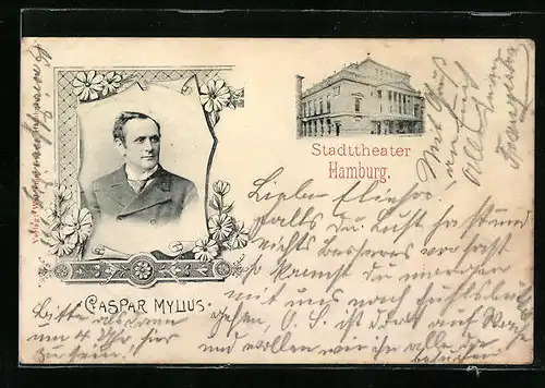 AK Hamburg, Stadttheater mit Portrait des Schauspielers Caspar Mylius