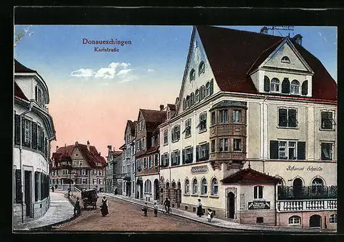 AK Donaueschingen, Karlstrasse mit Restaurant Schmiede