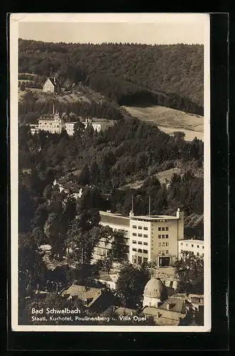 AK Bad Schwalbach, Staatliches Kurhotel am Paulinenberg mit Villa Opel