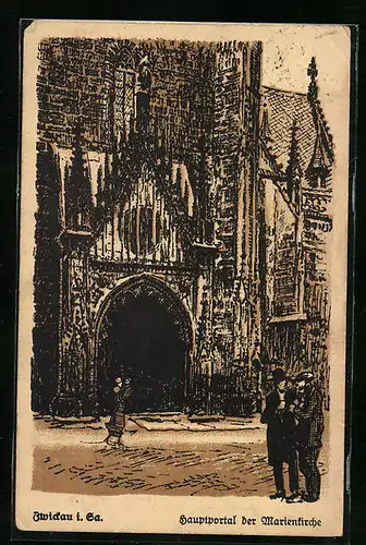 Künstler-AK Zwickau i. Sa., Hauptportal der Marienkirche