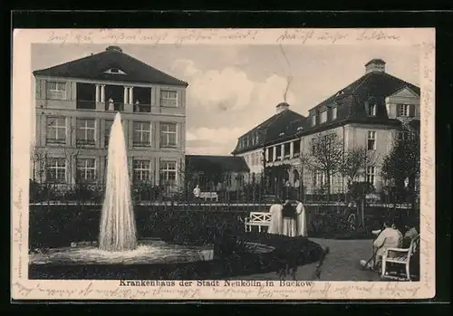 AK Berlin-Neukölln, Krankenhaus der Stadt Neukölln mit Springbrunnen