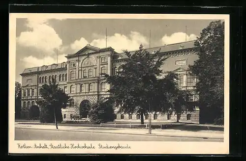 AK Köthen /Anhalt, Staatliche Hochschule, Studiengebäude