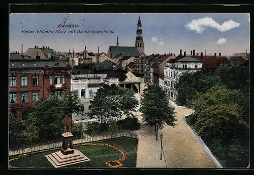 AK Zwickau i. Sa., Kaiser Wilhelm-Platz mit Bismarckdenkmal