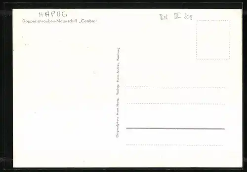 AK Doppelschrauben-Motorschiff Caribia in See stechend