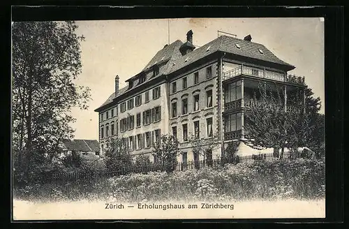 AK Zürich, Erholungshaus am Zürichberg