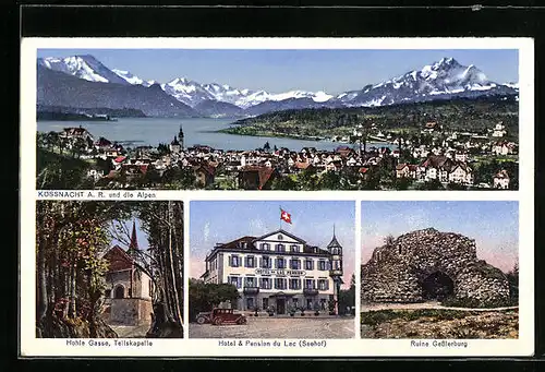 AK Küssnacht /A.-R., Hotel & Pension du Lac Seehof, Ruine Gesslerburg, Strasse Hohle Gasse und Tellskapelle