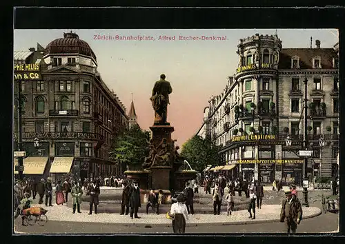 AK Zürich, Bahnhofplatz mit Terminus-Hotel und Alfred Escher-Denkmal