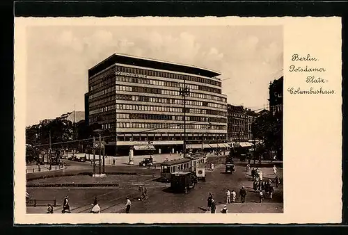 AK Berlin, Potsdamer Platz mit Columbushaus