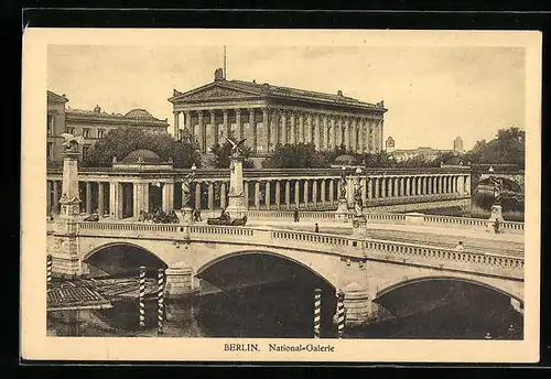 AK Berlin, Nationalgalerie und Friedrichsbrücke