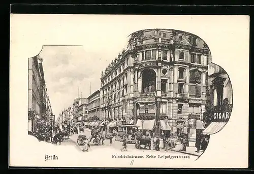 AK Berlin, Friedrichstrasse, Ecke Leipzigerstrasse