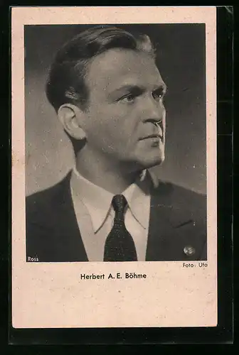 AK Schauspieler Herbert A. E. Böhme mit ernstem Blick zur Seite