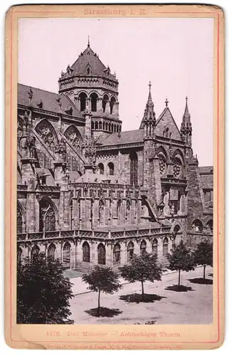 Fotografie Römmler & Jonas, Dresden, Ansicht Strassburg i. Els., Blick auf den achteckigen Turm des Münster