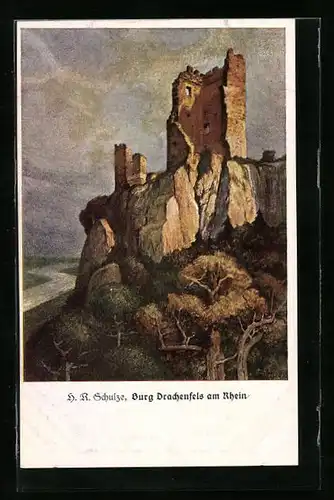 Künstler-AK Hans Rudolf Schulze: Burg Drachenfels am Rhein