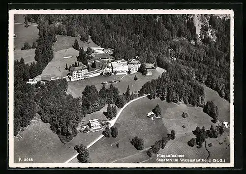 AK Walenstadtberg, Sanatorium, Fliegeraufnahme