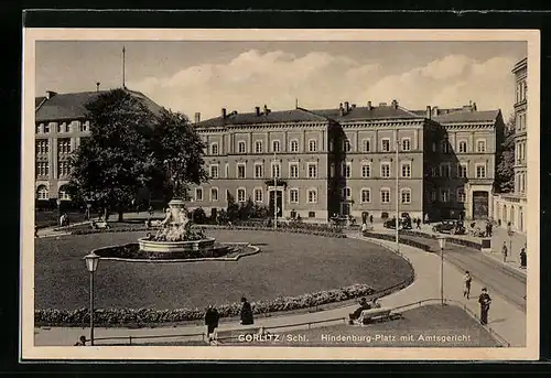 AK Görlitz /Schl., Hindenburg-Platz mit Amtsgericht