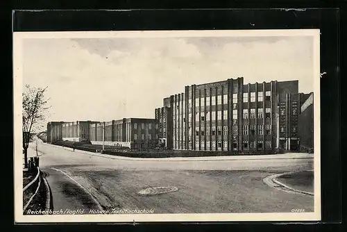 AK Reichenbach /Vogtld., Höhere Textilfachschule