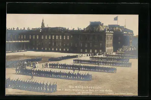 AK Potsdam, Die Abschiedsparade des I. Garde-Regiments zu Fuss vor dem Kaiser