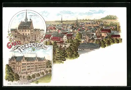 Lithographie Poessneck, Ortsansicht mit Rathaus und Neuem Schulgebäude