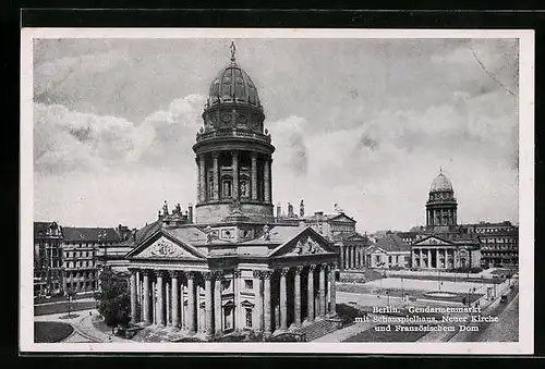 AK Berlin, Gendarmenmarkt mit Schauspielhaus, Neuer Kirche und Französischem Dom