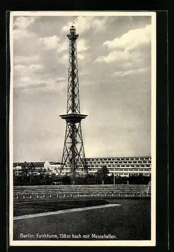 AK Berlin, Funkturm mit Messehallen