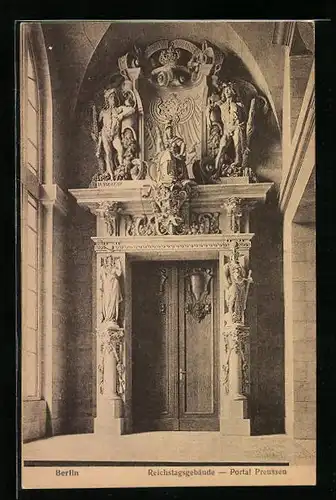 AK Berlin, Reichstagsgebäude, Portal Preussen