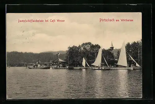 AK Pörtschach am Wörthersee, Dampfschifflandeplatz bei Cafe Werzer