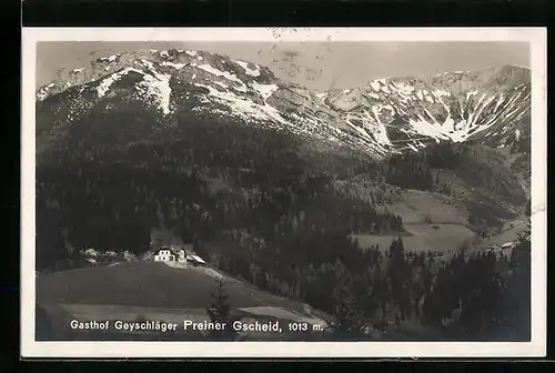 AK Preiner-Gscheid, Gasthof Geyschläger mit Bergpanorama